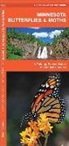 James Kavanagh, James/ Leung Kavanaugh, Waterford Press, Raymond Leung - A Pocket Naturalist Guide Minnesota Butterflies & Moths