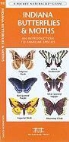 James Kavanagh, James Kavanaugh, Waterford Press, Raymond Leung - Indiana Butterflies & Moths