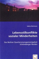 Sabine Wortmann - Lebensstilkonflikte sozialer Minderheiten