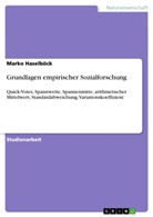 Marko Haselböck - Grundlagen empirischer Sozialforschung