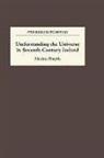 Marina Smyth - Understanding the Universe in Seventh-Century Ireland