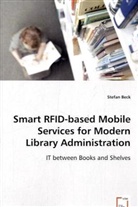 Stefan Beck - Smart RFID-based Mobile Services for Modern Library Administration