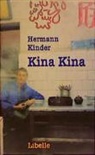 Hermann Kinder - Kina Kina