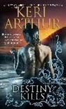 Keri Arthur - Destiny Kills