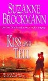Suzanne Brockmann - Kiss and Tell