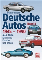 Werner Oswald - Deutsche Autos - Bd. 4: Deutsche Autos. Bd.4