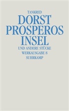 Tankred Dorst - Prosperos Insel und andere Stücke