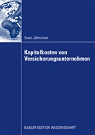 Sven Jähnchen - Kapitalkosten von Versicherungsunternehmen