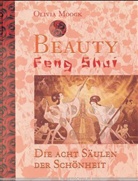 Olivia Moogk - Beauty Feng Shui