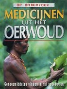 J. Smith, Justine Smith - Medicijnen uit het oerwoud / druk 1