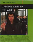 I. Teichmann - Immigratie en de wet / druk 1