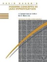 David Baker - Modern Concepts in Jazz Improvisation