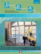 Nancy Bachus, Nancy (EDT) Bachus, Daniel Glover, Nancy Bachus - Beyond the Romantic Spirit, Book 2