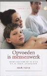 A. Maissan - Opvoeden is mensenwerk