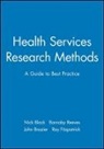 Black, Brazier, John Brazier, Fitzpatrick, Ray Fitzpatrick, Nick Black... - Health Services Research Methods