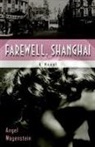 Elizabeth Frank, Deliana Simeonova, Angel Wagenstein, Angel/ Frank Wagenstein - Farewell, Shanghai