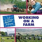 Katie Marsico - Working on a Farm
