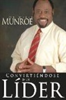 Myles Munroe - Convirtiéndose En Un Líder