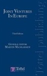 Martin Mankabady, Mark Davis, Edward Kling Dechert, Julian Ellison, Adam Levin, Mark Mankabady - Joint Ventures in Europe