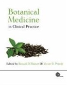 Victor R. Preedy, Ronald Watson, V. R. Preedy, Victor Preedy, Victor (Kings College London Preedy, Victor R. Preedy... - Botanical Medicine in Clinical Practice