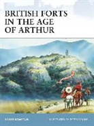 Angus Konstam, Peter Dennis - British Forts in the Age of Arthur