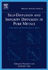 G. Neumann, Gerhard Neumann, Gerhard (Freie Universitat Neumann, Gerhard Tuijn Neumann, Gerhard/ Tuijn Neumann, Neumann Gerhard... - Self-Diffusion and Impurity Diffusion in Pure Metals