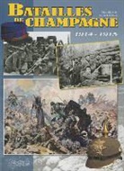 Gilles (1958-.... Bernard, Lach Bernard Gilels, BERNARD-BERNARD-LACH, Gérard Lachaux, Gilles (historien) Bernard, Gilles Bernard... - Batailles de Champagne, 1914-1915