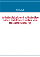 Phillip Kuss - Vollständigkeit und vollständige Hüllen induktiver Limiten vom Moscatellischen Typ