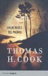 Thomas Cook, Thomas H. Cook - En Las Redes del Pasado