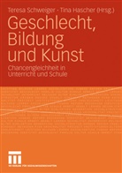 Hascher, Hascher, Tina Hascher, Teres Schweiger, Teresa Schweiger - Geschlecht, Bildung und Kunst