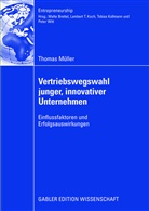 Thomas Müller - Vertriebswegswahl junger, innovativer Unternehmen