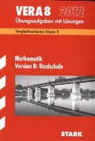 VERA 8 2011: Mathematik, Version B: Realschule