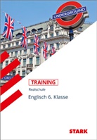 Paul Jenkinson - STARK Englisch 6. Klasse - Training Realschule - Lesen, Grammatik, Wortschatz, Schreiben, Mediation