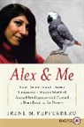 Irene Pepperberg, Irene M. Pepperberg - Alex & Me