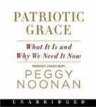 Peggy Noonan, Peggy Noonan - Patriotic Grace