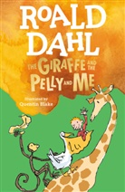 Quentin Blake, Roald Dahl, Quentin Blake - The Giraffe and the Pelly and Me