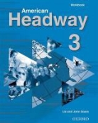John Soars, Liz Soars - American Headway 3 Workbook
