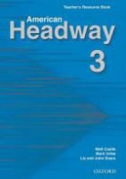 Matt Castle, John Soars, Liz Soars, Mark Uribe - American Headway 3 Teacher Resource Book