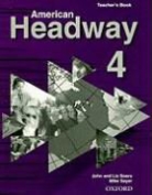 Mike Sayer, John Soars, John/ Soars Soars, Liz Soars - American Headway Teacher's Book 4