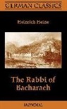 Heinrich Heine - The Rabbi of Bacharach (German Classics)