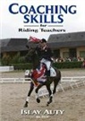 Islay Auty, Islay (Former Chief Selector for British Dressage Auty, Auty Islay - Coaching Skills for Riding Teachers