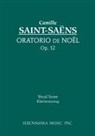 Camille Saint-Saens - Oratorio de Noel, Op.12