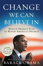 Barack Obama, Obama for America, Obama for Change - Change We Can Believe In