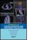 &amp;apos, Hans-Joachim Schmoll, Hans-Joachim Van&amp;apos Schmoll, Hans-Joachim Van''''t Meer Schmoll, SCHMOLL HANS JOACHIM VAN T MEE, Laura Vermork t Meer... - Esmo Handbook of Cancer Diagnosis and Treatment Evaluation
