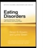 Simon G Gowers, Simon G. Gowers, Simon Green Gowers, Gowers Simon G., Lynne Green - Eating Disorders
