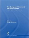 Bengt Jacobsson, Bengt Jacobsson, Bengt (Soedertoern University Jacobsson, Jacobsson Bengt, Bengt Jacobsson, Bengt (Sodertorn University Jacobsson... - European Union and the Baltic States