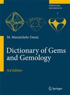 Mohsen Manutchehr-Danai - Dictionary of Gems and Gemology