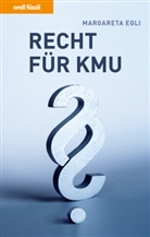 Margareta Egli, Margareta Egli Steffen - Rechtsfragen für KMU (f. d. Schweiz)