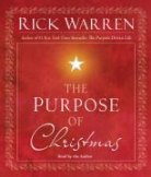 Rick Warren, Rick Warren - The Purpose of Christmas