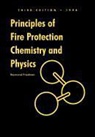 Raymond Friedman, Raymond/ Nfpa Friedman, Nfpa (National Fire Prevention Associati - Principles of Fire Protection Chemistry and Physics